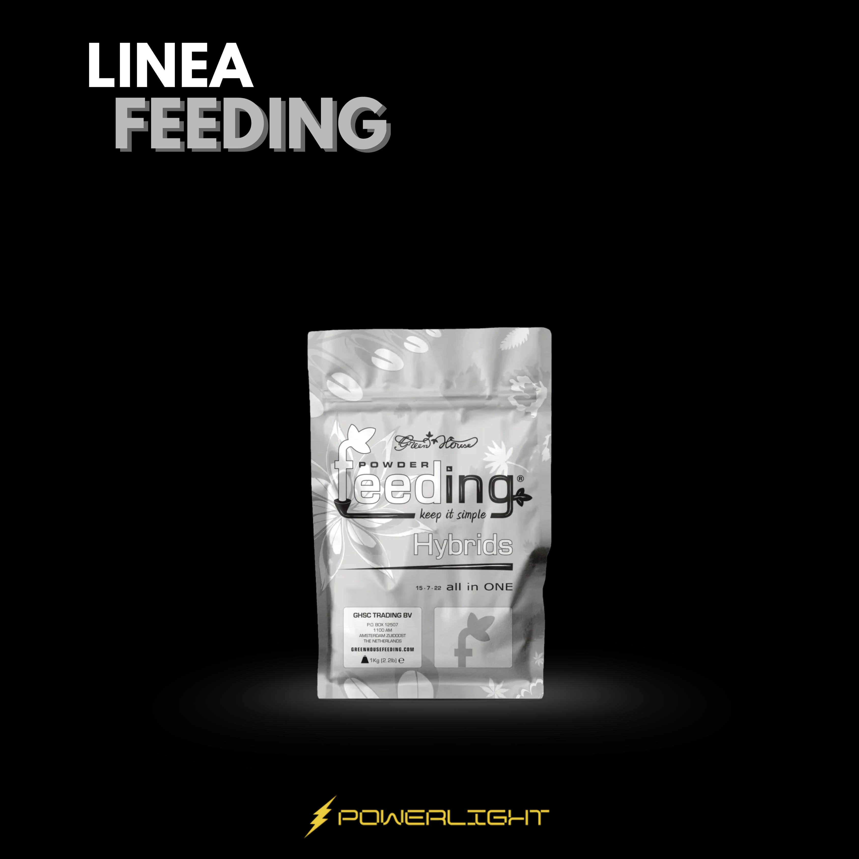 FEEDING green house HYBRID